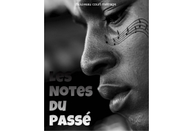 court-métrage : les notes du passé