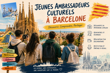 Jeunes Ambassadeurs Culturels à Barcelone
