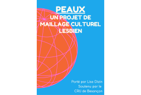Peaux - un projet de Maillage Culturel Lesbien