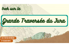 Solune et Tristan grande traversé du Jura, vlog et sensibilisation.