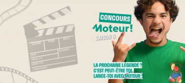 Participez à la saison 9 du concours de cinéma : Moteur !